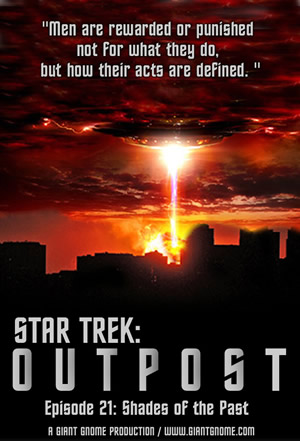 Star Trek: Outpost - Episode 21 - Shades of the Past